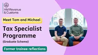 Inside HMRC's Tax Specialist Programme: Former trainee reflections