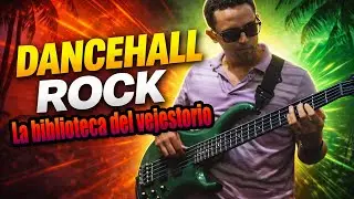 DANCEHALL-ROCK . Julio de 2016 - La biblioteca del vejestorio. #bajista #dancehall #ensayos