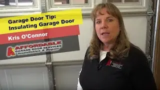 How to Insulate Your Own Garage Door by Garage Door Repair Expert Kris O'Connor