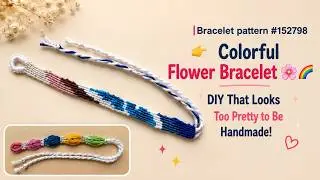 #bracelet #152798 #DIY #gift #braceletbook #bracelettutorial #handmade #art #love #craft #fashion