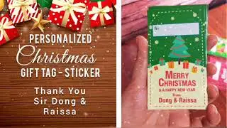 I Make Money From My DIY Project: Personalized Christmas Gift Tag Sticker for Sir Dong & Raissa