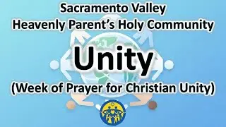 Unity (During Week of Prayer for Christian Unity)