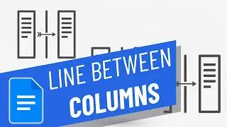 How to Put a Line Between Columns in Google Docs