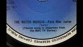 Pete Mac Junior / Godiego &lrm;&ndash; The Water Margin 7