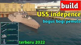 build USS independence bagus bagi pemula baru naik tier 2