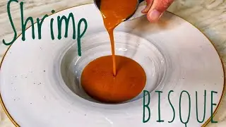 The Original SHRIMPS BISQUE !! By Chef Filippo Camposeo