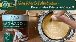 Don't Miss this Crucial Step when Applying Hard Wax Oil!!