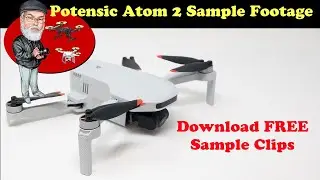 Potensic Atom 2 — скачайте БЕСПЛАТНЫЕ примеры клипов и протестируйте видео перед покупкой! 4K