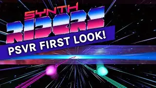 Synth Riders PSVR Gameplay &mdash; First Look