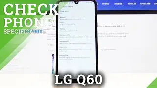 How to Find Detailed Info about LG Q60 &ndash; Check Localization of Phone Specifications