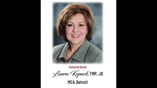 MCA Detroit with Laura Kopack, TMP, JD | PS Ep. 60