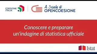 ASOC2526   Lezione 1 Istat   Conoscere e preparare un'indagine di statistica ufficiale