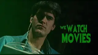 We Watch Movies Podcast Episode 177.25 The Evil Dead