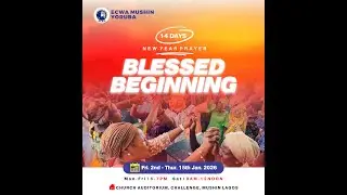 BLESSED BEGINNING (DAY 6)  || 7TH JAN. 2026 || PST. DAVID ADEKUNLE || REV MOSES AYANDO