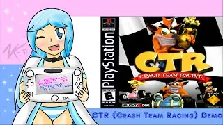 Let's Try: CTR (Crash Team Racing) Demo