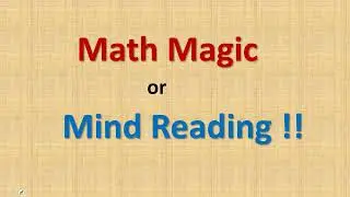 I Can Read Your Mind using Mathematics !!