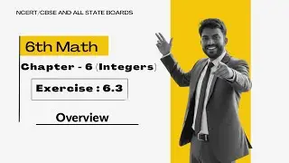 6th Math Exercise : 6.3 Overview || Chapter : 6 (Integers) || #anoption04 #education #viral
