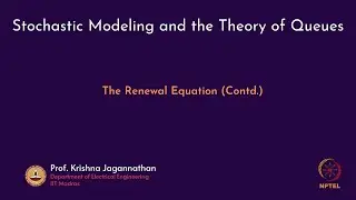 mod05lec34 - The Renewal Equation (Contd.)