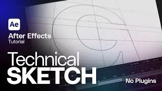 Technical Drawing Reveal in After Effects &mdash; AE Tutorial 2025