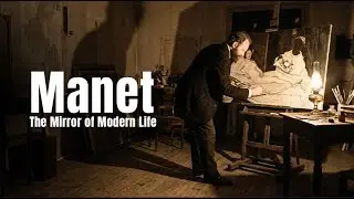 Manet: The Mirror of Modern Life