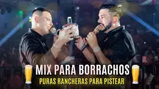Mix Para Pistear - Luis Angel El Faco, El Yaki, El Mimoso - Puras Rancheras Con Banda