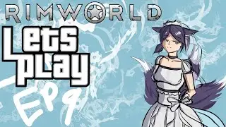 MODDED RIMWORLD! - Marriage And Raids! (EP 9)