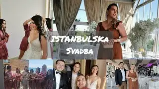 Düğünümüz var 🎉🎉🎉 KAKO IZGLEDA SVADBA U ISTANBULU?