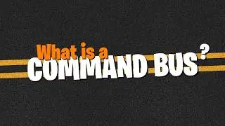 What is a Command Bus? #software #architecture