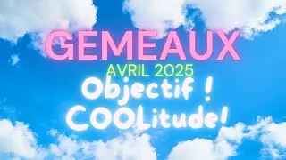 🌷GEMEAUX🌷L&acirc;cher ce boulet pour vivre une vie plus cool🌱Oser vous autoriser ce changement🍋 AVRIL 2025