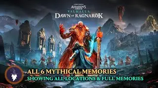 AC VALHALLA: DAWN OF RAGNAROK: FINDING ALL 6 MYTHICAL MEMORIES