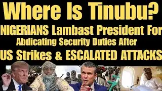 Where Is Tinubu? –NIGERIANS BLAST President For Abdicating Security Duties Amidst ESCALATED ATTACKS