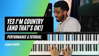 Yes I'm Country (And That's OK) - Robert Glasper | Piano Performance & Tutorial