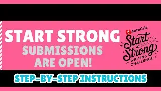 Start Strong Writing Challenge 2026 Submission Instructions