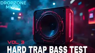 HARD TRAP BASS TEST Vol. 3 🔥 | 49Hz Super Bass | Car Audio & Speaker Test | DropZone Music
