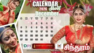 CALENDAR SHOOT 2026 | DECEMBER | SINDOORAM | TAMILNADU | #stephroyyfashions#makurastudios#dharmapuri