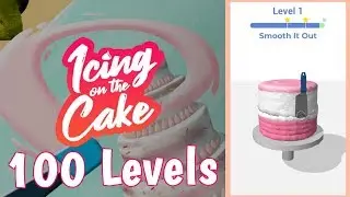 Icing on the Cake (by Lion Studios) Level 1-100 Gameplay