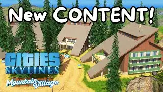 Все здания из пакета создания контента &laquo;Горная деревня&raquo; в Cities: Skylines!