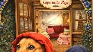 PART 2 - Caperucita Roja, Little Red Riding Hood, Bilingual Story by a Dog