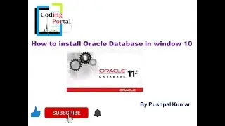 How to install Oracle Database 11g in window