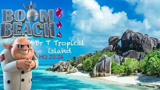Boom Beach Dr T&rsquo;s Tropical Stages HZCM (20 Oct 2020)