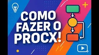 Como fazer PROCX??