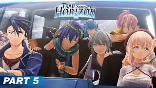 Trails Beyond the Horizon Part 5 - Act 1, Back to Business