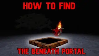 How to Find The Beneath Portal in The Caverns Maze!!!! | BCWO