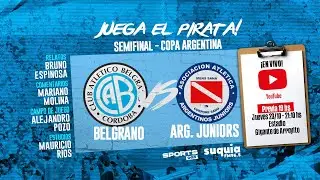 En Vivo | Belgrano vs Argentinos Juniors | Semifinal Copa Argentina | Radio Suquia