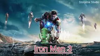 Iron Man 3 Full Movie Story Explained in Hindi || Marvel Movie Hindi | Storyline Studio