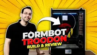 FORMBOT TROODON 400MM BUILD & REVIEW