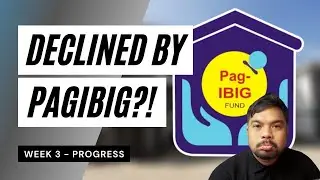 My Pag-IBIG Loan Application  Experience (2021) -- I need help!