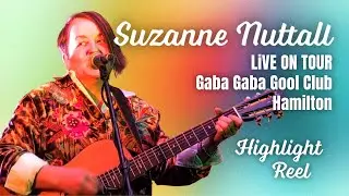 Suzanne Nuttall - Live on Tour - Highlight Reel 2025