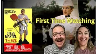 FIRST TIME WATCHING: THE JERK (1979) reaction/commentary!