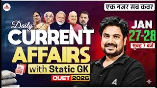 28 January Daily Current Affairs With Static GK for CUET 2026 Preparation In Hindi Medium